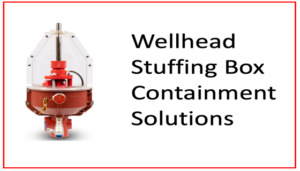 Wellhead Stuffing Box Containment Solutions