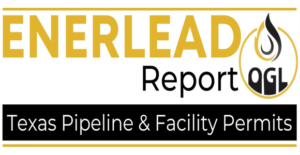 Texas Oil & Gas Pipeline and Facility Projects Aug 10, 2022