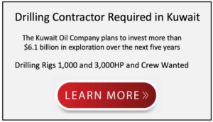 Drilling Contractor Required in Kuwait for $6.1B Drilling Program